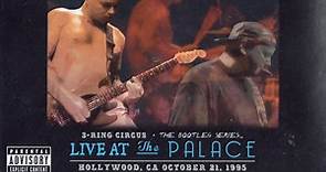Sublime - 3 Ring Circus: Live At The Palace-October 21, 1995