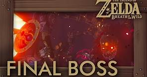 Zelda Breath of the Wild - Final Boss Ganon & Ending