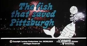 The Fish That Saved Pittsburgh (1979) - Trailer