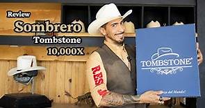 Tombstone 10,000X | Review | Sombreros La Nutria