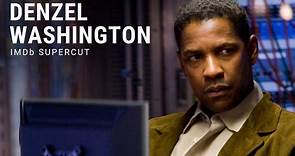 Denzel Washington | IMDb Supercut