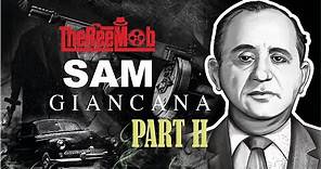 The Chicago Mob | Sam Giancana | We Took Care of Kennedy | Part 2 of 4