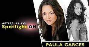 Paula Garces Interview | AfterBuzz TV's Spotlight On