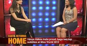 Miss India Vanya Mishra returns home - (Part 1of 2)