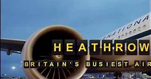 Britain's Busiest Airport Heathrow S02E01