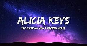 Alicia Keys - Try Sleeping With A Broken Heart (Lyrics Video)
