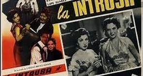 LA INTRUSA / PELICULA - 1954