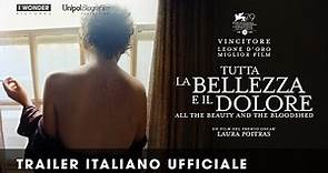 TUTTA LA BELLEZZA E IL DOLORE | Trailer Italiano Ufficiale HD