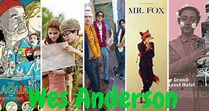 Wes Anderson Filmografia