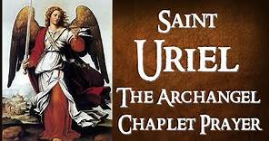 SAINT URIEL THE ARCHANGEL CHAPLET PRAYER