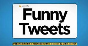 Funny Tweets | Trailer