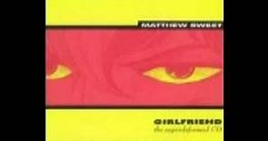 MATTHEW SWEET - Goodfriend (demo)[from: '91 "Girlfriend - The Superdeformed CD" maxi-single] [audio]