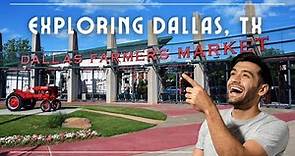 Exploring Dallas, TX: Guided Walking Tour of Farmer's Market