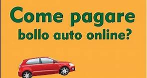 Come Pagare Bollo auto online?