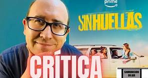 Crítica SIN HUELLAS Sin Spoiler serie Prime Video