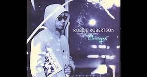 Robbie Robertson - When The Night Was Young