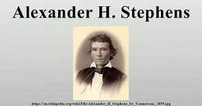 Alexander H. Stephens