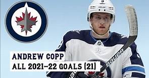 Andrew Copp (#9) All 21 Goals of the 2021-22 NHL Season