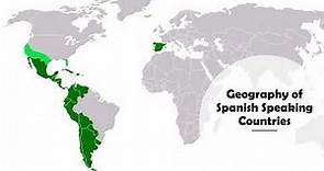 geography of Spanish speaking countries maps