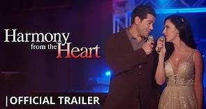 "Harmony from the Heart" | Official Trailer