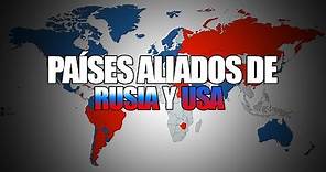 Países aliados de RUSIA y USA en Caso de una Tercera GUERRA MUNDIAL