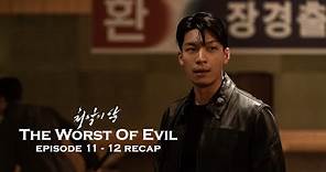 This Drug Lord Wants To Spot The Business But... - The Worst of Evil - Ep 11 - 12 (Final Episodes)