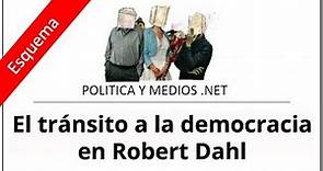 El tránsito a la democracia (Robert Dahl)