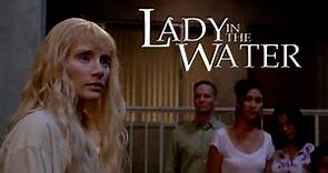 Lady In The Water - Full Movie Recap