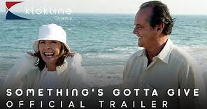 2003 Something's Gotta Give Official Trailer 1 HD Columbia Pictures, Warner Bros. Pictures