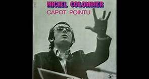 Michel Colombier - Capot Pointu (Full Album)