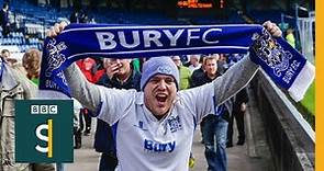 'Bury Till I Die' What is it like when you lose your football club? BBC Stories