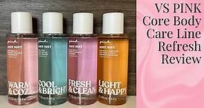 Victoria’s Secret PINK Core Body Care Line Refresh - all scents feat. new Light & Happy 🍊