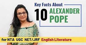 10 Key Facts about Alexander Pope every UGC NET Aspirant must know