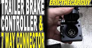 How To Install and Connect a Trailer Brake Controller