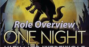 One Night Ultimate Werewolf Role Overview