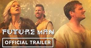 Future Man: Season 3 - Exclusive Official Teaser Trailer
