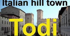 Todi, an Italian hill town in Umbria