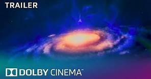 Dolby Presents: "Universe" | Trailer | Dolby
