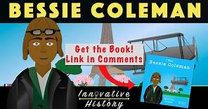 Bessie Coleman | 3 Minute History Cartoon