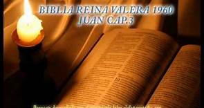 Biblia Hablada-BIBLIA REINA VALERA 1960 JUAN CAP 3