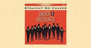 Straight No Chaser - I Want You Back feat. Sara Bareilles
