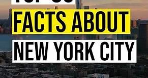 85 Mind-Blowing Facts About NEW YORK CITY That Will Leave You Speechless