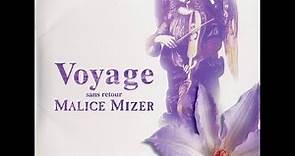Malice Mizer -Voyage ~Sans Retour~ full album