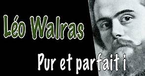 13- Léo Walras - économiste néoclassique