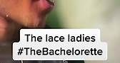 The lace ladies got more than they bargained for.. 💋 👀 #TheBachelorette | Kaitlin Mamie