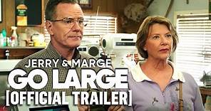 Jerry & Marge Go Large – Official Trailer Starring Bryan Cranston & Annette Bening