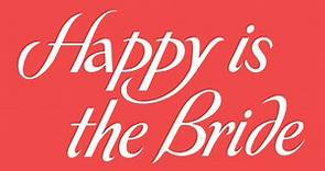 Happy is the Bride (1958) - Trailer