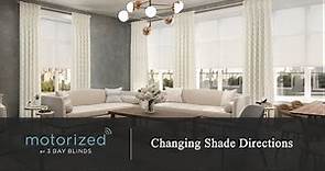3 Day Blinds Motorization - Changing Shade Directions