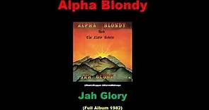 Alpha Blondy – Jah Glory (Full Album) 1982
