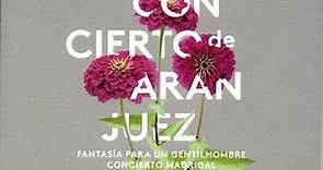 Joaquín Rodrigo, Narciso Yepes - Concierto De Aranjuez - Fantasía Para Un Gentilhombre - Concierto Madrigal